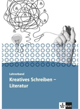 预订【德语】 Kursbuch Literatur - Kreatives Schreiben. Oberstufe[9783123504693]