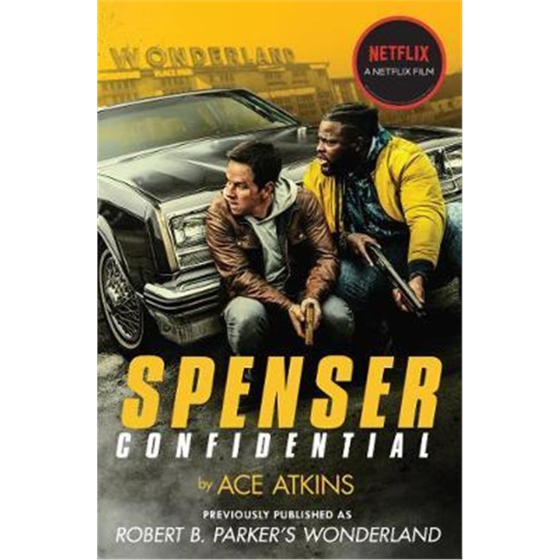 预订Spenser Confidential:Previously published as Robert B. Parker's Wonderland
