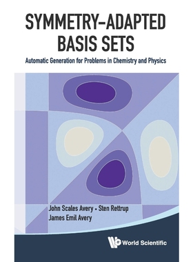 按需印刷Symmetry-Adapted Basis Sets[9789814350464]