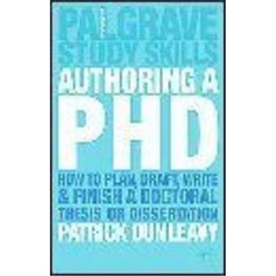 预订Authoring a PhD:How to Plan, Draft, Write and Finish a Doctoral Thesis or Dissertation
