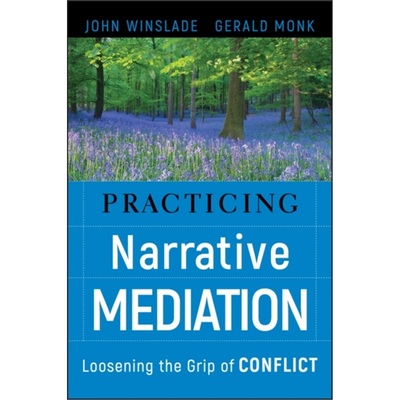 预订Practicing Narrative Mediation[9780787994747]