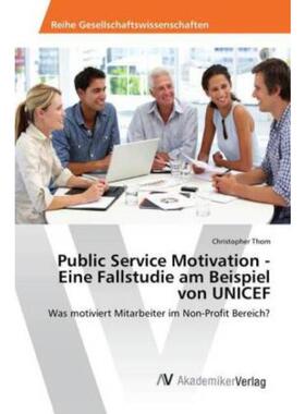 预订【德语】 Public Service Motivation - Eine Fallstud