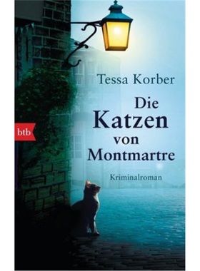 预订【德语】Die Katzen von Montmartre[9783442714445]