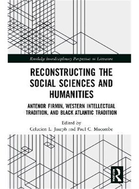 按需印刷不退不换 Reconstructing the Social Sciences and Humanities:A