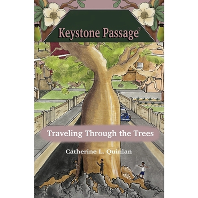按需印刷不退不换Traveling Through the Trees (Keystone Passage No. 3)[9781735516158]