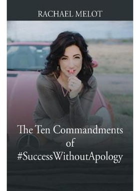 按需印刷The Ten Commandments of #SuccessWithoutApology[9781478787297]