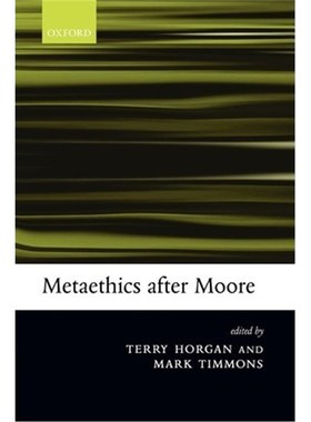 按需印刷Metaethics After Moore[9780199269914]