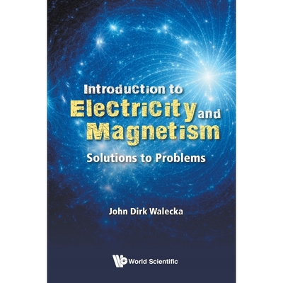 按需印刷Introduction to Electricity and Magnetism[9789811202636]