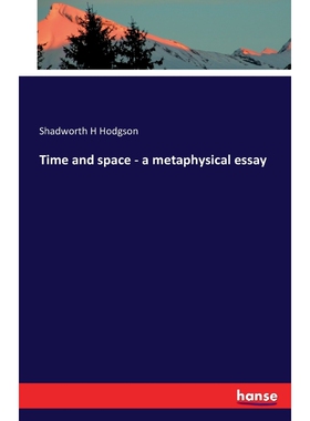 按需印刷不退不换Time and space - a metaphysical essay[9783741163159]