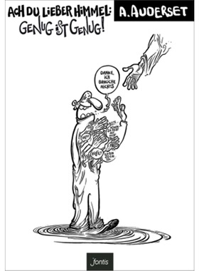 预订【德语】 Ach du lieber Himmel: Genug ist genug![9783038481133]