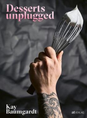 预订【德语】 Desserts unplugged: