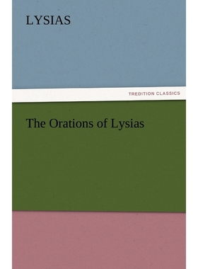 按需印刷The Orations of Lysias[9783842465350]