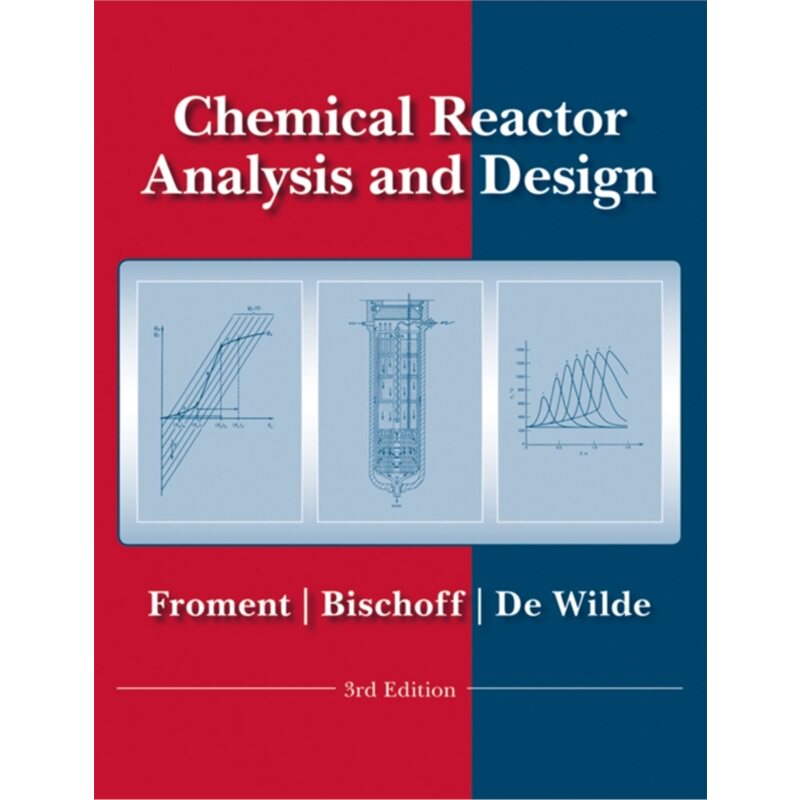 预订不退不换Chemical Reactor Analysis and Design[9780470565414]