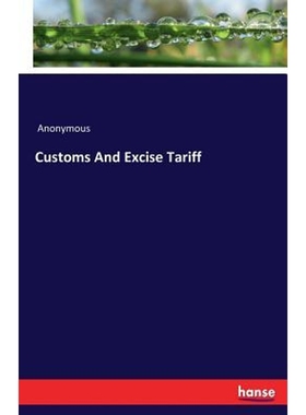 按需印刷Customs And Excise Tariff[9783744758925]