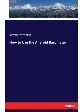 按需印刷How to Use the Aneroid Barometer[9783744764322]