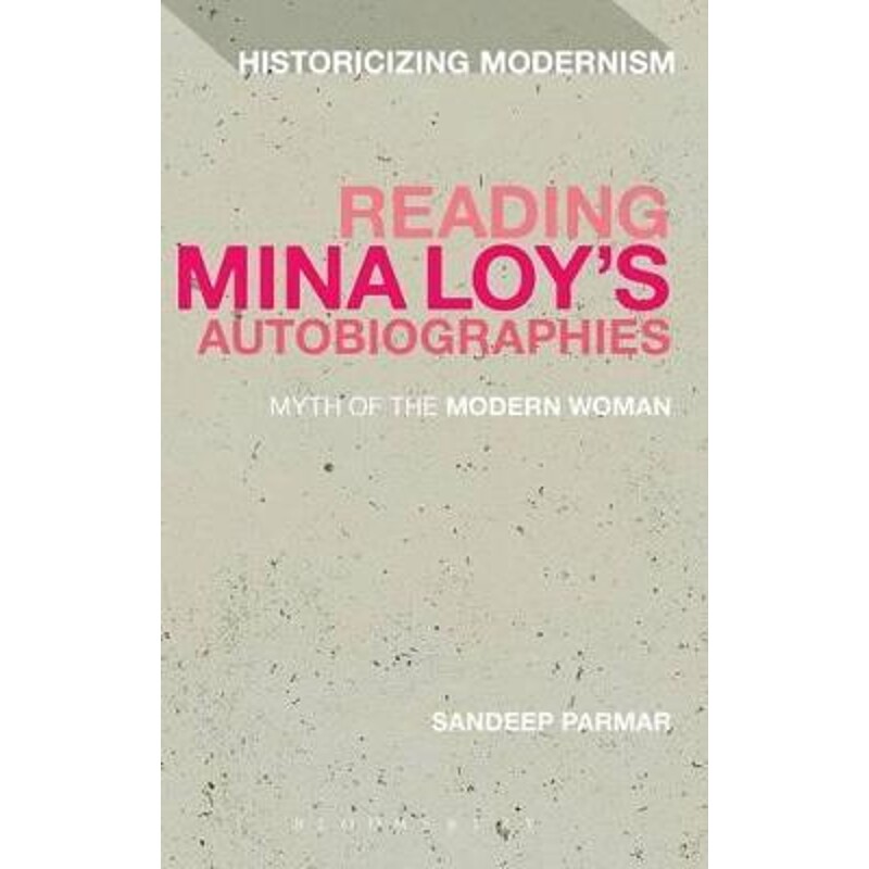 按需印刷不退不换The Reading Mina Loy s Autobiographies[9781441176400]
