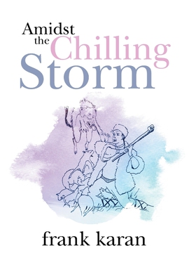 按需印刷不退不换Amidst the Chilling Storm[9781524522674]