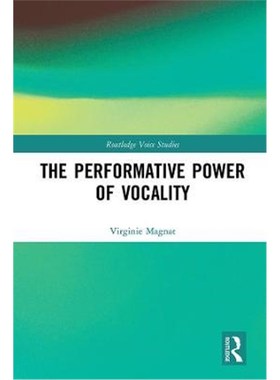 按需印刷The Performative Power of Vocality[9781138659179]