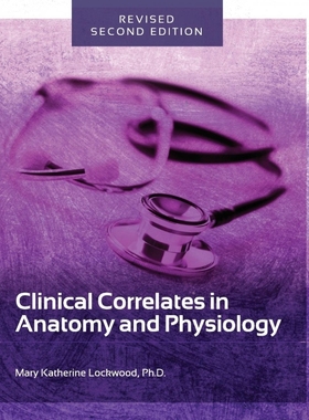 按需印刷Clinical Correlates in Anatomy and Physiology[9781516550715]