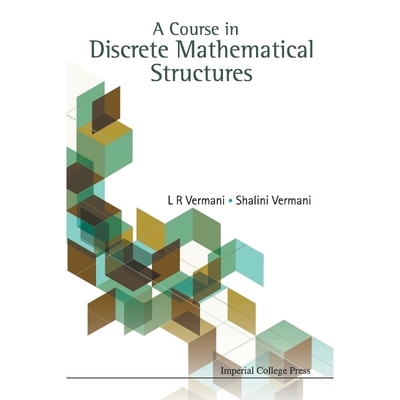 按需印刷A Course in Discrete Mathematical Structures[9781848167070]