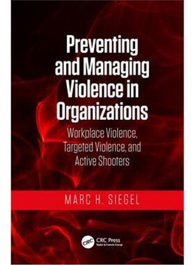 按需印刷不退不换 Preventing and Managing Violence in Organizatio