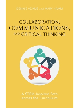按需印刷不退不换Collaboration, Communications, and Critical Thinking[9781475849981]