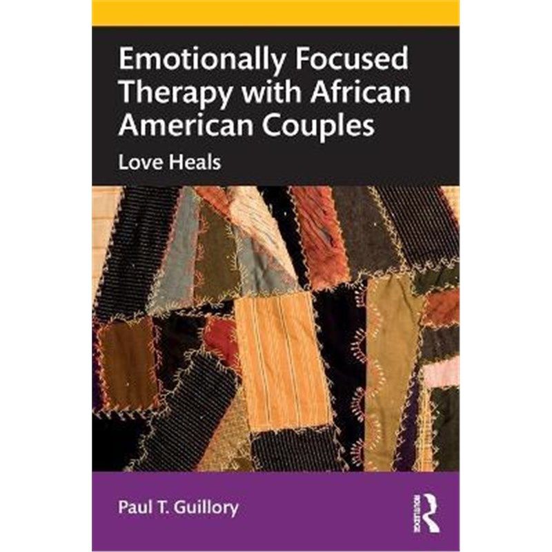 按需印刷不退不换Emotionally Focused Therapy with African American Couples:Love Heals[9780367375737]