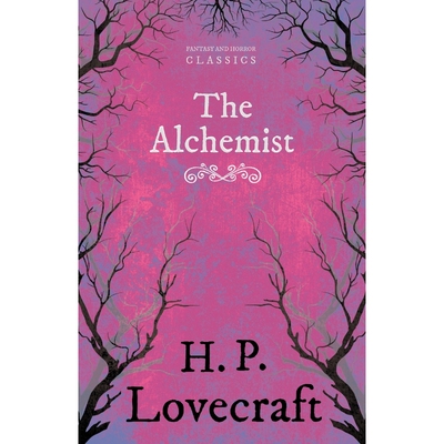 按需印刷The Alchemist (Fantasy and Horror Classics)[9781447468080]