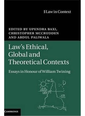 按需印刷Law's Ethical, Global and Theoretical Contexts:Essays in Honour of William Twining[9781107116405]