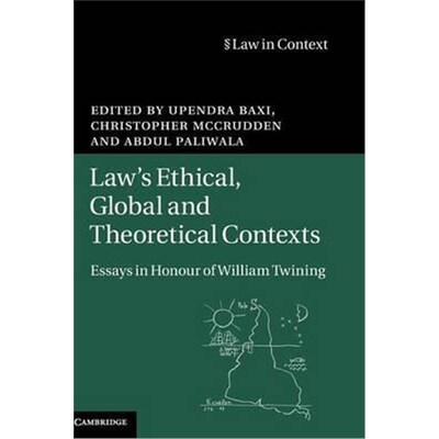 按需印刷Law's Ethical, Global and Theoretical Contexts:Essays in Honour of William Twining[9781107116405]