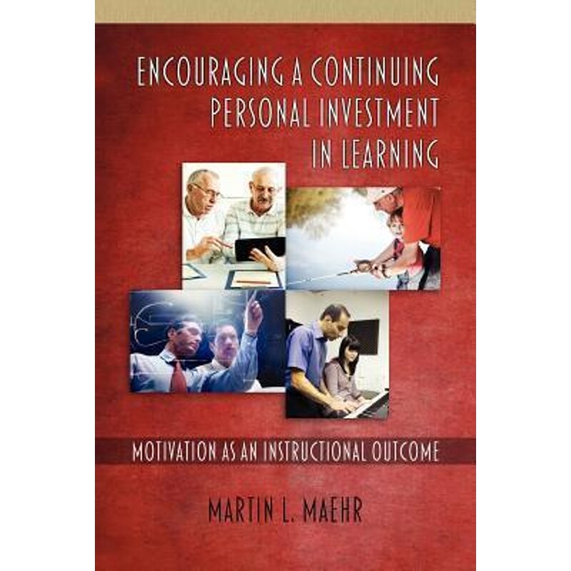 按需印刷不退不换Encouraging a Continuing Personal Investment in Learning[9781617357138]