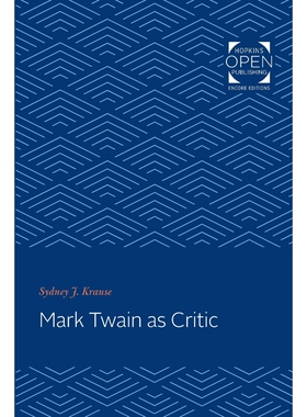 按需印刷不退不换Mark Twain as Critic[9781421434568]
