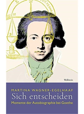 预订【德语】 Sich entscheiden:Momente der Autobiographie