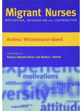 预订Migrant Nurses:Motivation, Integration and Contribution[9781846190070]