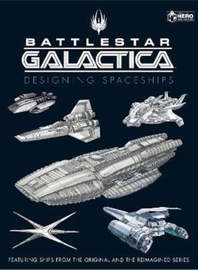 预订Battlestar Galactica: Designing Spaceships