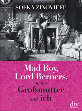 预订【德语】The Mad Boy, Lord Berners, My Grandmother and Me[9783423281362]