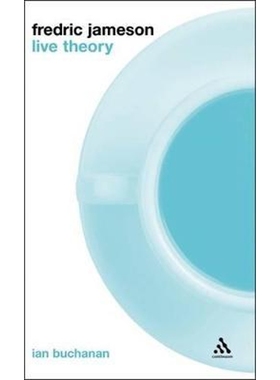 按需印刷Fredric Jameson: Live Theory[9780826491091]