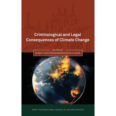 按需印刷Criminological and Legal Consequences of Climate Change[9781849461863]