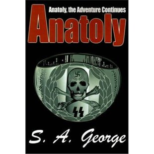 按需印刷Anatoly:Anatoly, the Adventure Continues[9780595184897]