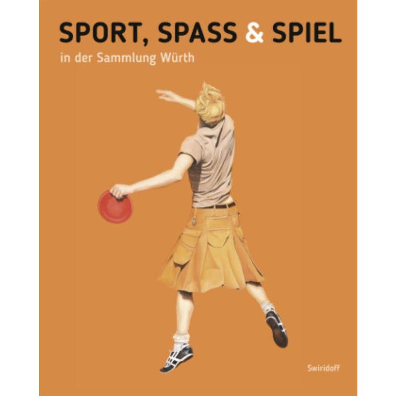 预订【德语】 Sport, Spass und Spiel in der Sammlung Würth:-封面