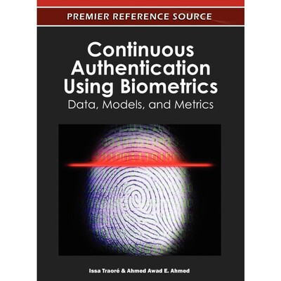 按需印刷Continuous Authentication Using Biometrics[9781613501290]