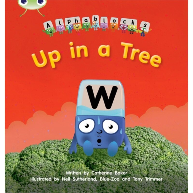 预订Bug Club Phonics Alphablocks Year 1 Phase 5 Set 13 Up in a Tree[9781408279717]