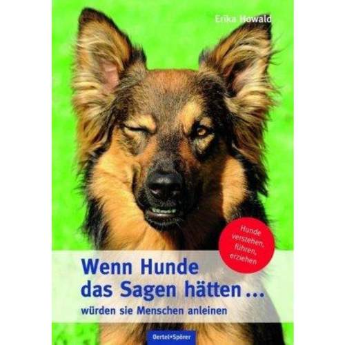 预订【德语】 Wenn Hunde das Sagen hätten ...:würden sie Menschen anleinen. Hunde verst
