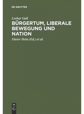 按需印刷DEG Bürgertum, liberale Bewegung und Nation[9783486562477]