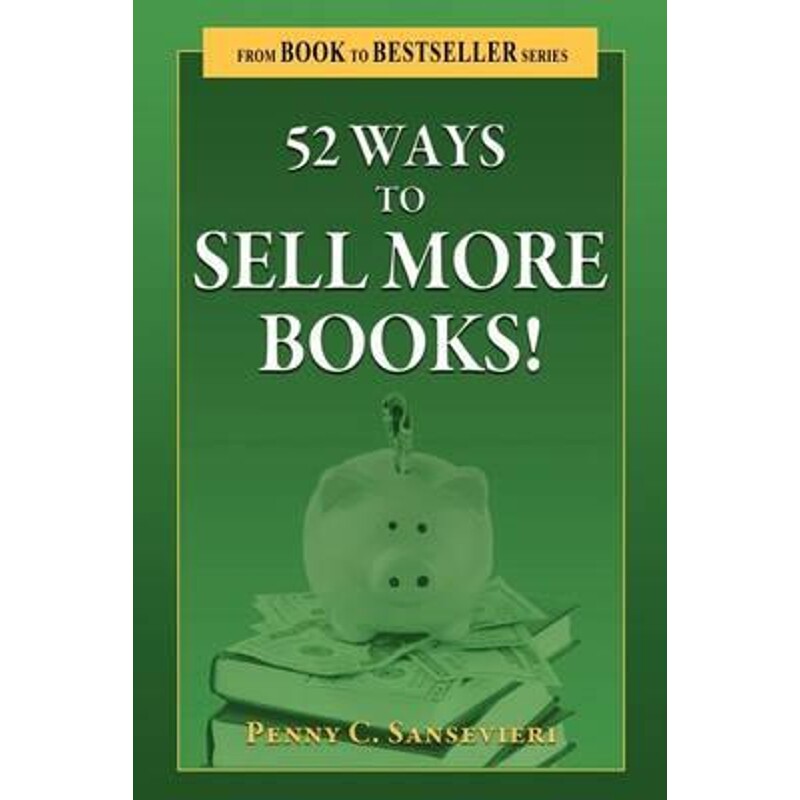 按需印刷不退不换52 Ways to Sell More Books![9781604947182]