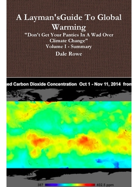 按需印刷A Layman's Guide To Global Warming Volume I[9781329733183]