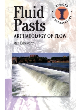 按需印刷Fluid Pasts[9780715639825]