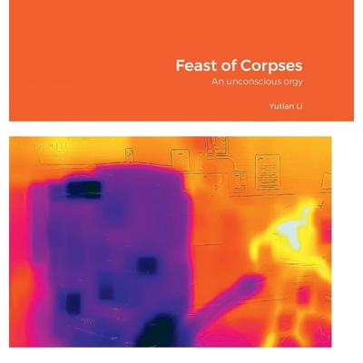 按需印刷Feast of Corpses[9781471064395]