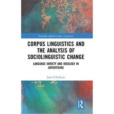 按需印刷不退不换 Corpus Linguistics and the Analysis of Sociolin