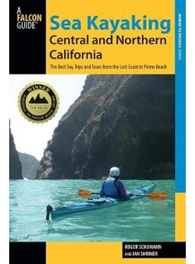 按需印刷不退不换Sea Kayaking Central and Northern California[9780762782802]